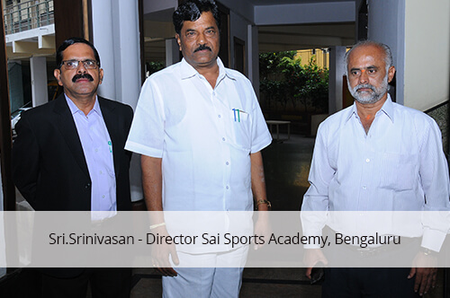 Sri.Srinivasan - Director Sai Sports Academy, Bengaluru